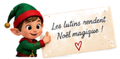 Un lutin tient une pancarte : Les lutins rendent Noël magique !